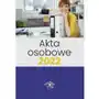 Wiedza i praktyka Akta osobowe 2022 Sklep on-line