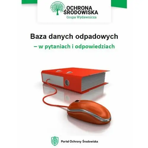 Baza danych odpadowych – w pytaniach i odpowiedziach, AZ#360B3580EB/DL-ebwm/pdf