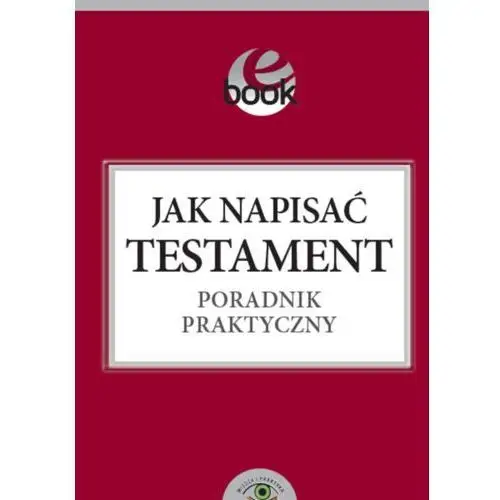 Jak napisać testament poradnik praktyczny, CCDB56E6EB