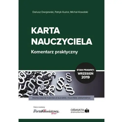 Wiedza i praktyka Karta nauczyciela komentarz praktyczny 09.2019 (e-book)
