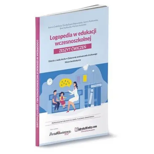 Logopedia w edukacji wczesnoszkolnej