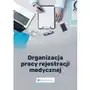 Organizacja pracy rejestracji medycznej Sklep on-line