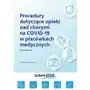 Procedury dotyczące opieki nad chorymi na covid-19 w placówkach medycznych Sklep on-line