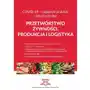 Przetwórstwo żywności, produkcja i logistyka covid-19 - najlepsze praktyki i listy kontrolne Wiedza i praktyka Sklep on-line