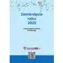 Zamknięcie roku 2022 w jednostkach sektora publicznego Wiedza i praktyka Sklep on-line