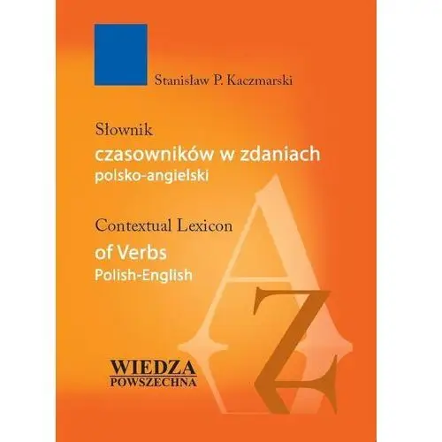 Słownik czasowników w zdaniach polsko-angielskich, 120743