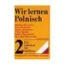 Wir lernen polnisch. ein lehrbuch fr anfnger Wiedza powszechna Sklep on-line