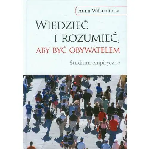 Wiedzieć i rozumieć, aby być obywatelem - Jeśli zamówisz do 14:00, wyślemy tego samego dnia