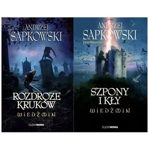 Wiedźmin Rozdroże kruków Szpony i kły Andrzej Sapkowski Pakiet