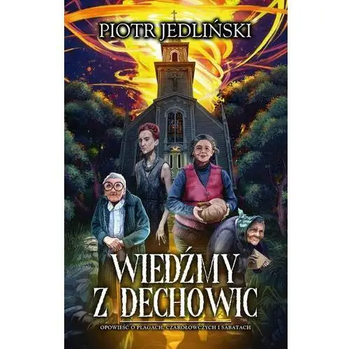 Wiedźmy z Dechowic