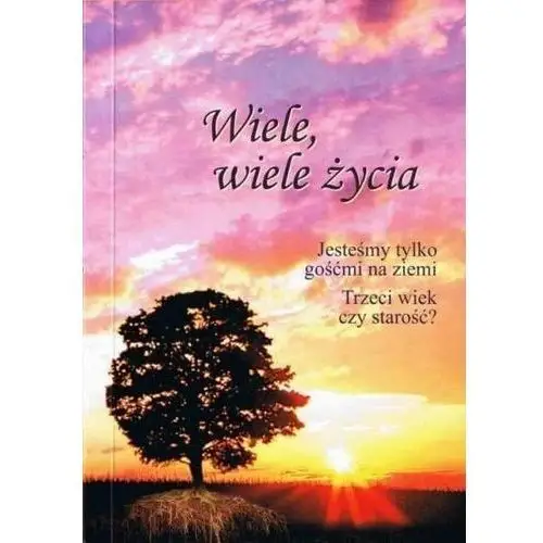 Wiele, wiele życia: jesteśmy tylko gośćmi na... Gabriele