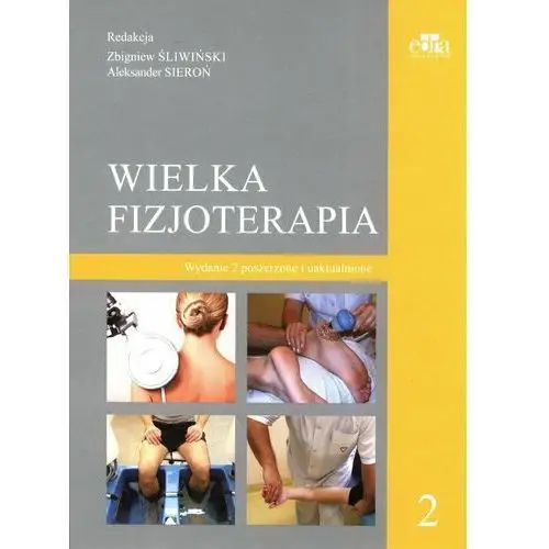 Wielka Fizjoterapia. Tom 2