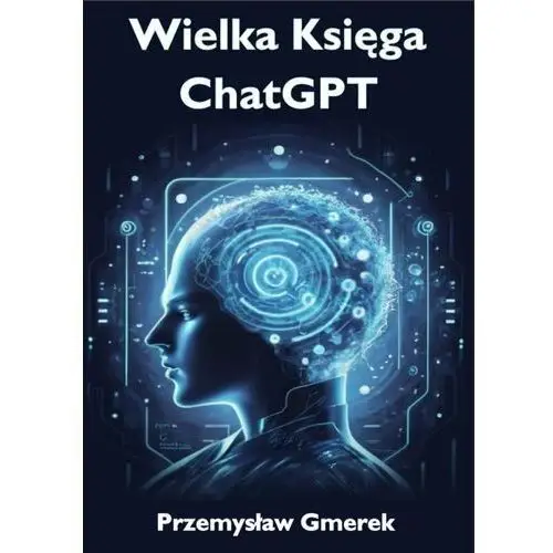 Wielka Księga ChatGPT