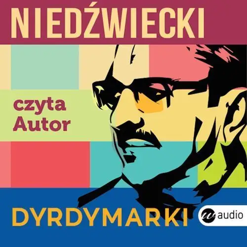 Wielka litera Dyrdymarki audiobook - marek niedźwiecki