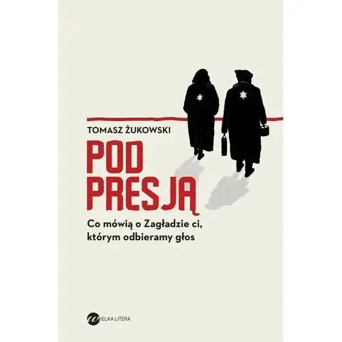 Pod presją. co mówią o zagładzie ci, którym odbieramy głos, AZ#D9679619EB/DL-ebwm/epub