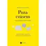 Poza czasem. o potyczkach z codziennością Wielka litera Sklep on-line