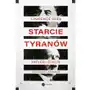 Starcie tyranów. hitler i stalin - sojusznicy i wrogowie Sklep on-line