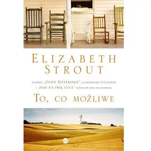 To co możliwe - Elizabeth Strout,613KS (7948782)