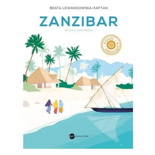 Zanzibar. wyspa skarbów Wielka litera