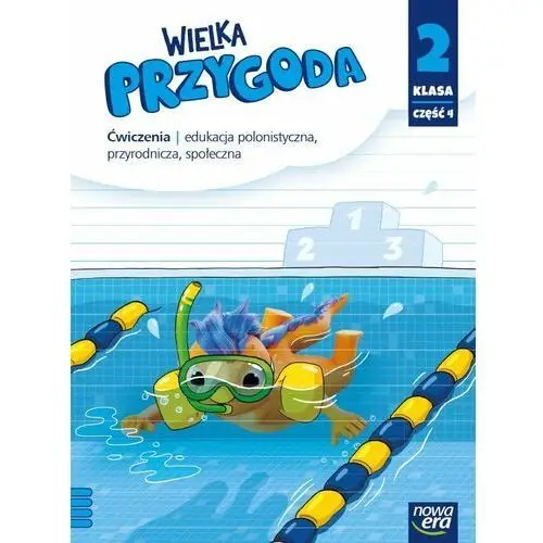 Wielka przygoda. Klasa 2. Część 4. Zeszyt ćwiczeń zintegrowanych. Edycja 2021-2023