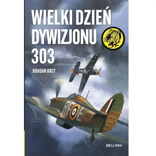 Wielki dzień Dywizjonu 303