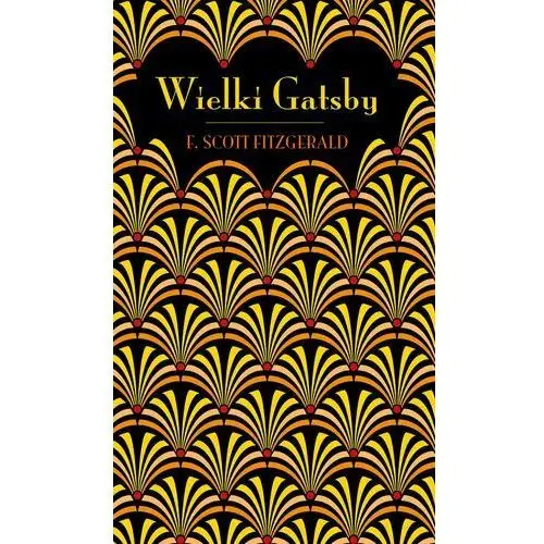 Wielki Gatsby (złocone boki, edycja kolekcjonerska)