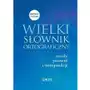 Wielki słownik ortograficzny Sklep on-line