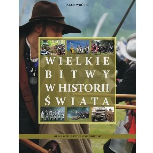 Wielkie bitwy w historii świata