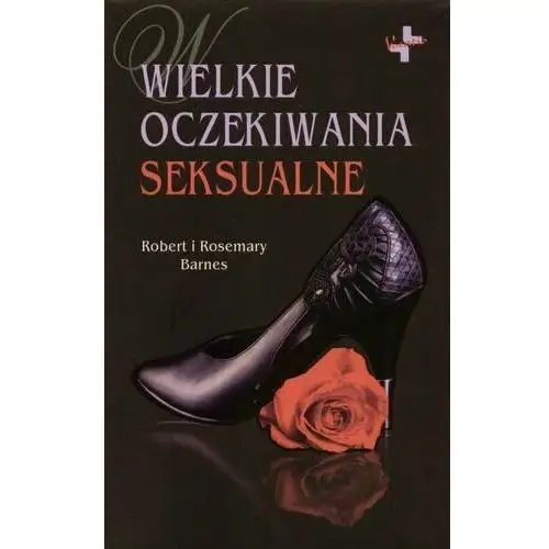 Wielkie oczekiwania seksualne