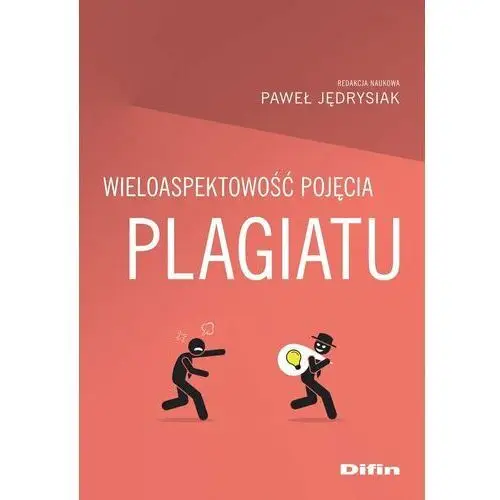 Wieloaspektowość pojęcia plagiatu