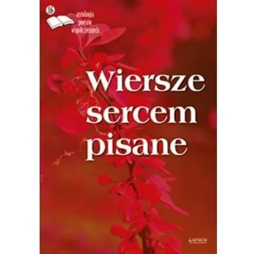 Wiersze sercem pisane