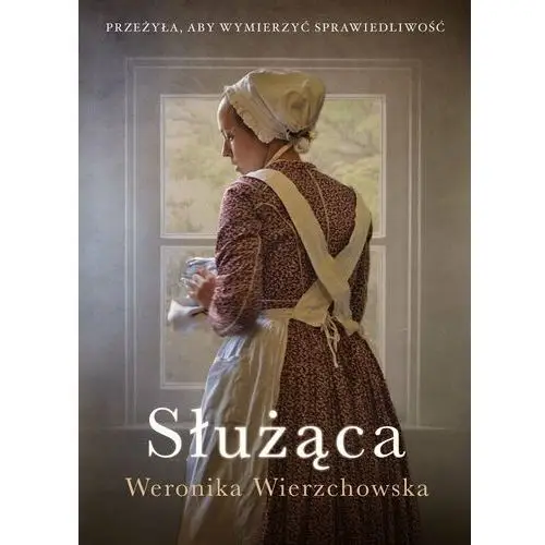 Służąca Wierzchowska weronika