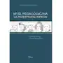 Myśl pedagogiczna na przestrzeni wieków. chronologiczny słownik biograficzny Wiesława korzeniowska Sklep on-line