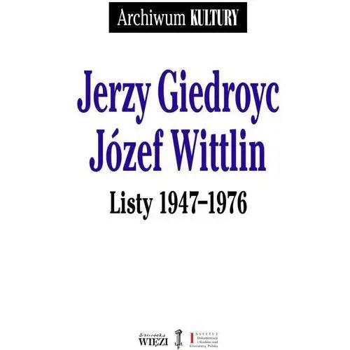 Listy 1947-1976 - Giedroyc Jerzy, Wittlin Józef,849KS (8571009)