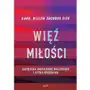 Więź miłości. Katolicka moralność małżeńska i etyka seksualna Sklep on-line