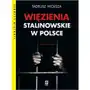Więzienia stalinowskie w Polsce Sklep on-line