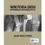 Wiktora Degi. Ortopedia i rehabilitacja Sklep on-line