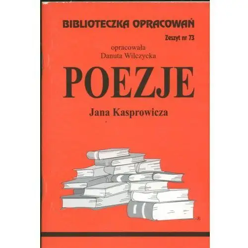 Wilczycka danuta Biblioteczka opracowań poezje jana kasprowicza