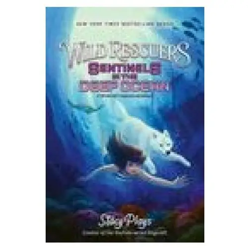 Wild rescuers: sentinels in the deep ocean Harpercollins publishers inc