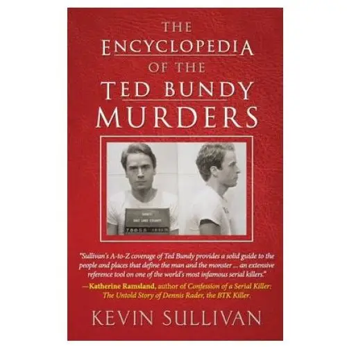 Wildblue press Encyclopedia of the ted bundy murders