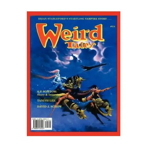 Weird Tales 313-16 (Summer 1998-Summer 1999)