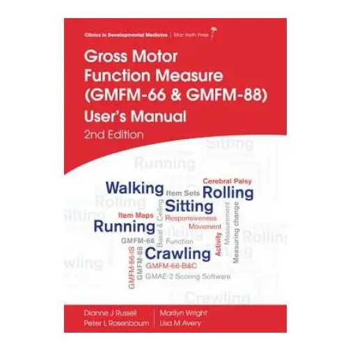 Gross motor function measure (gmfm-66 and gmfm-88) user's manual Wiley-blackwell