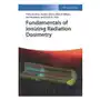 Fundamentals of Ionizing Radiation Dosimetry Sklep on-line