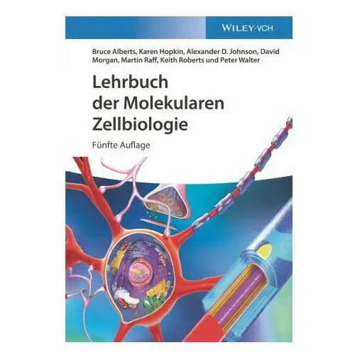 Wiley-vch verlag gmbh Lehrbuch der molekularen zellbiologie 5e