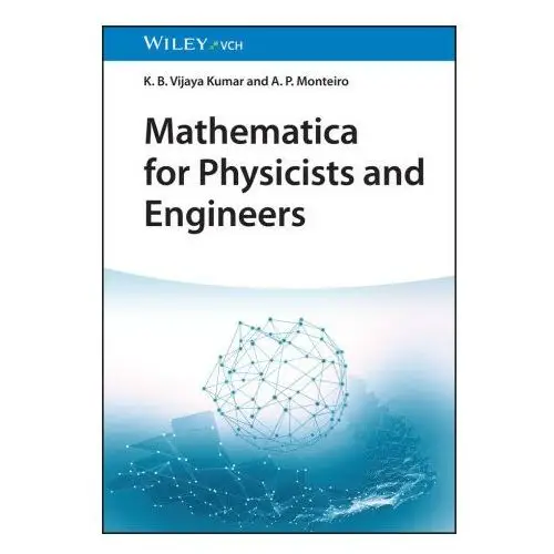 Mathematica for Physicists and Engineers