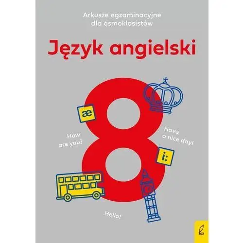 Arkusze egzaminacyjne dla ósoklasisty J. angielski - Marcin Frankiewicz
