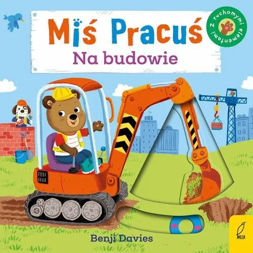 Wilga Miś pracuś. na budowie