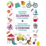 Mój kolejny obrazkowy słownik polsko-ukraiński Sklep on-line