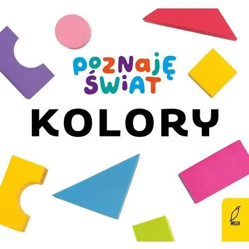 Poznaję świat. kolory Wilga