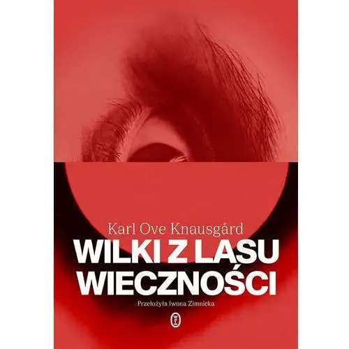 Wilki z lasu wieczności